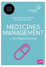 Medicines Management for Nursing Associates -  Miriam Davies,  Christina Roulston