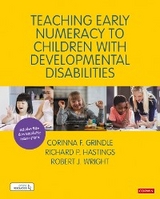 Teaching Early Numeracy to Children with Developmental Disabilities - Corinna Grindle, Richard Hastings, Robert J J Wright,  Author