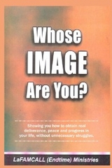 WHOSE IMAGE ARE YOU? LaFAMCALL -  LaFAMCALL Endtimes,  Lambert Okafor