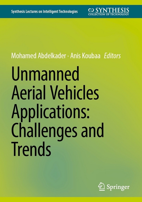 Unmanned Aerial Vehicles Applications: Challenges and Trends - 