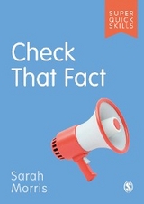 Check That Fact -  Sarah Morris