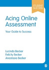 Acing Online Assessment - Lucinda Becker, Felicity Becker, Anastasia Becker