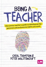 Being a Teacher - Carol Thompson, Peter Wolstencroft