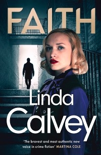 Faith -  Linda Calvey