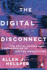 Digital Disconnect -  Ellen Helsper
