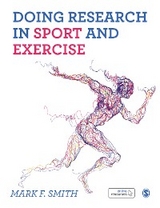 Doing Research in Sport and Exercise -  Mark F. Smith