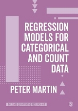 Regression Models for Categorical and Count Data -  PETER MARTIN