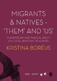 Migrants and Natives - 'Them' and 'Us' -  Kristina Boreus