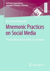 Mnemonic Practices on Social Media - Ana Lúcia Migowski da Silva