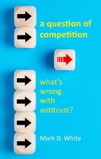 Rights versus Antitrust -  Mark D. White