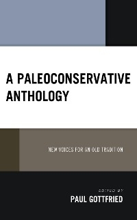Paleoconservative Anthology - 