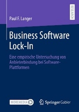 Business Software Lock-In -  Paul F. Langer