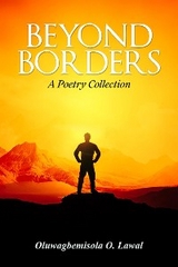 Beyond Borders - Oluwagbemisola O. Lawal