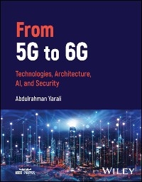 From 5G to 6G -  Abdulrahman Yarali