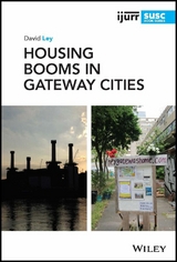 Housing Booms in Gateway Cities - David Ley