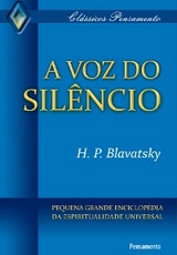 A voz do silêncio - H.P. Blavatsky