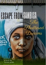 Escape from Sambisa - Yusuf Buba