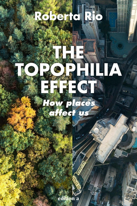 The Topophilia Effect - Roberta Rio