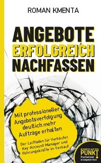 Angebote erfolgreich nachfassen - Roman Kmenta