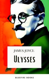 Ulysses - James Joyce, Bluefire Books