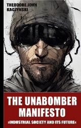 The Unabomber Manifesto - Theodore John Kaczynski