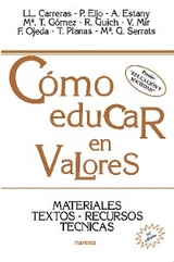 Cómo educar en valores - Llorenç Carreras