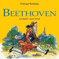Beethoven - Crianças Famosas - Ann Rachelin