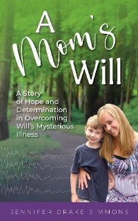 Mom's Will -  Jennifer Drake Simmons