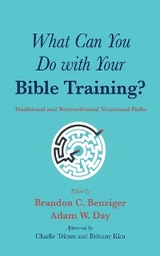 What Can You Do with Your Bible Training? - 