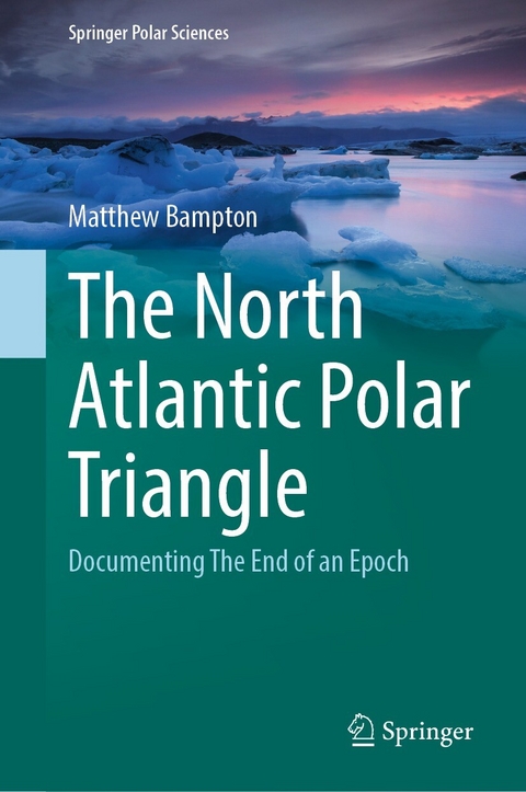 The North Atlantic Polar Triangle - Matthew Bampton