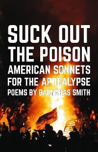 Suck Out the Poison -  Barnabas Smith