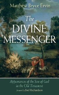 Divine Messenger -  Matthew Bryce Ervin