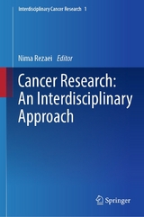Cancer Research: An Interdisciplinary Approach - 
