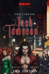 The Vampire Jack Townson - Fame Has Its Price - Jack Townson