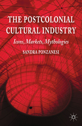 Postcolonial Cultural Industry -  S. Ponzanesi
