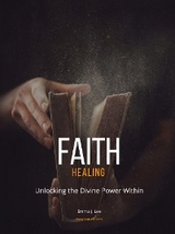 Faith Healing - Emma J. Lee