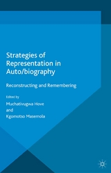 Strategies of Representation in Auto/biography - 