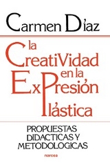 La creatividad en la expresión plástica - Carmen Díaz Jiménez