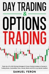 Day Trading & Options Trading -  Samuel Feron