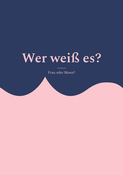 Wer weiß es? -  Gabriele Helms