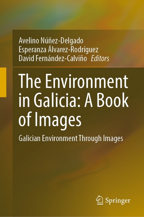 The Environment in Galicia: A Book of Images - 