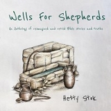 Wells For Shepherds -  Hetty Stok