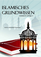 Islamisches Grundwissen - Andrea Mohamed Hamroune