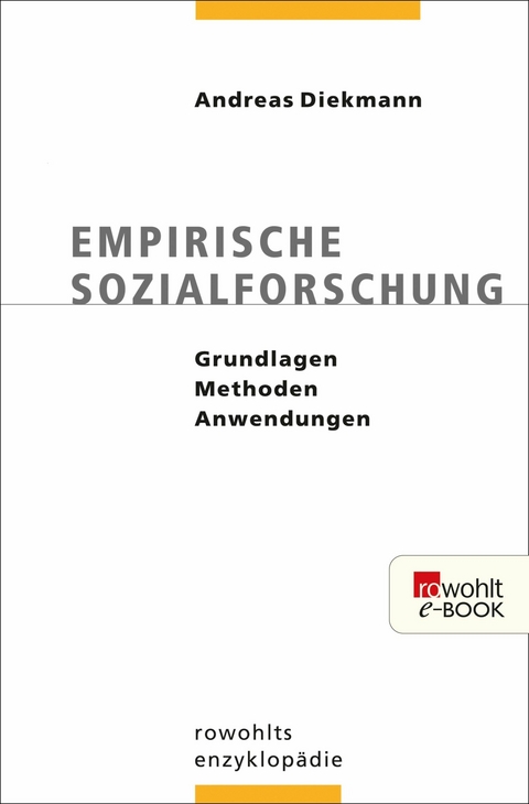 Empirische Sozialforschung -  Andreas Diekmann