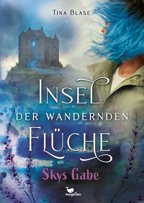 Insel der wandernden Flüche - Skys Gabe -  Tina Blase