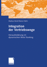 Integration der Vertriebswege - Markus Keck, Marco Hahn