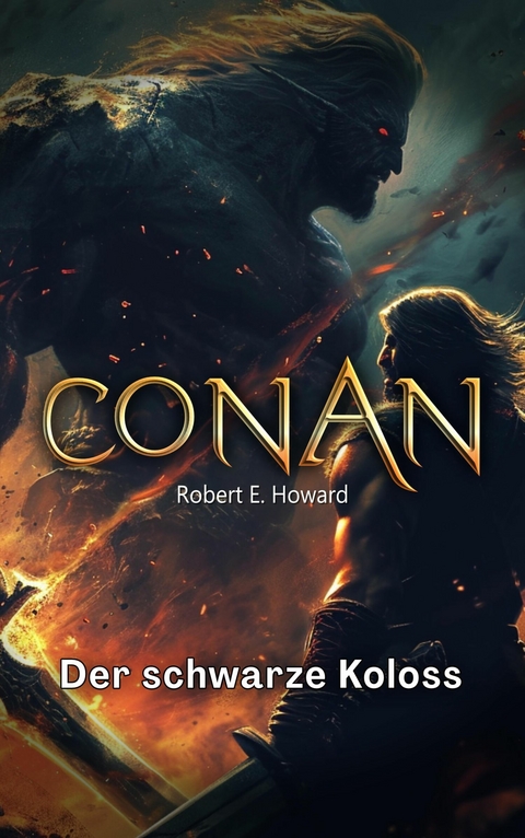 Conan -  Robert E. Howard