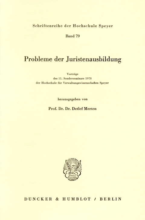 Probleme der Juristenausbildung. - 