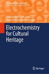 Electrochemistry for Cultural Heritage -  Antonio Doménech-Carbó,  María Teresa Doménech-Carbó