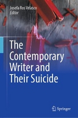 The Contemporary Writer and Their Suicide - 